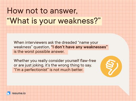 weaknesses     interviewers  resumeio