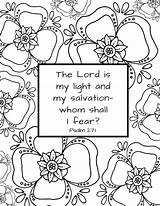 Coloring Verse Scripture Salvation Scriptures Fear Psalm Garmentsofsplendor Parables Christianity Afraid Whom Shall Stronghold sketch template