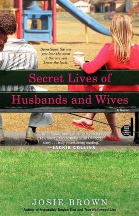 pc 60 exclusive secret lives of husbands and wives author josie