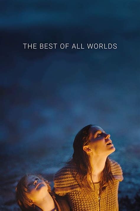 The Best Of All Worlds 2017 Track Movies Next Episode