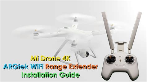 mi drone  argtek wifi range extender full installation guide youtube