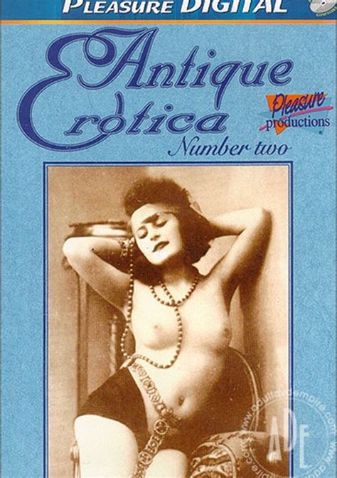 antique erotica 2 adult dvd empire
