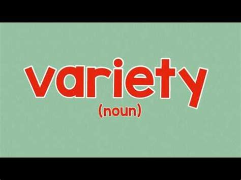 variety    vary meanings  examples