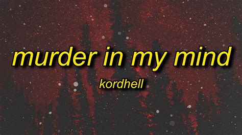 kordhell murder   mind lyrics accordi chordify