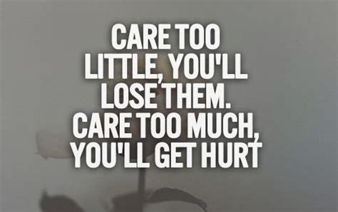 quotes  caring     hurt google search quotez