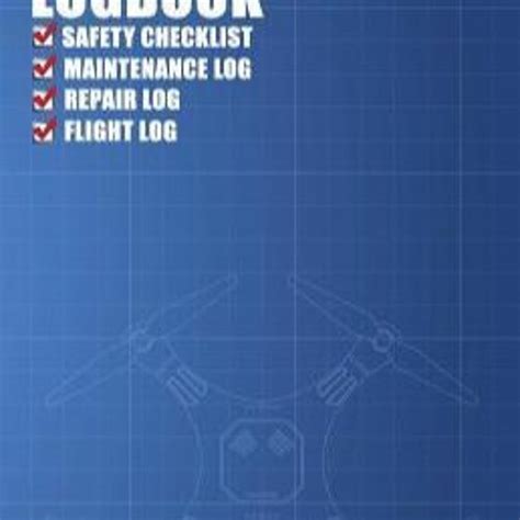 stream read epub ultimate uas drone pilot logbook safety checklist flight logbook repair