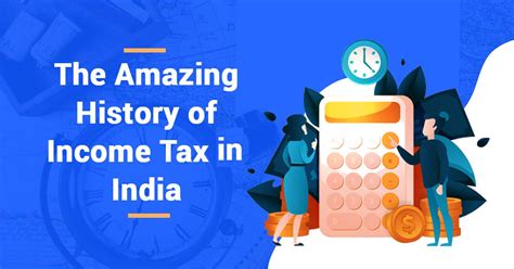The Amazing History Of Income Tax In India Read Now Enterslice