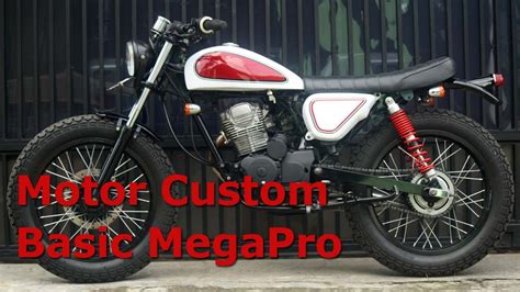motor custom basic megapro youtube