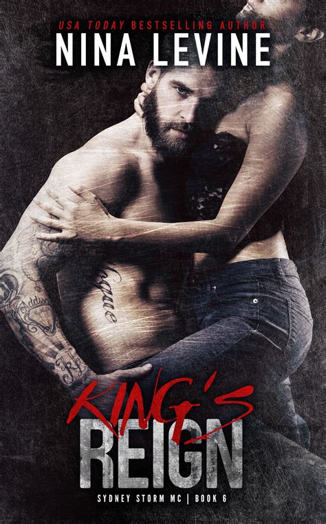 King S Reign Sydney Storm Mc 6 By Nina Levine Goodreads