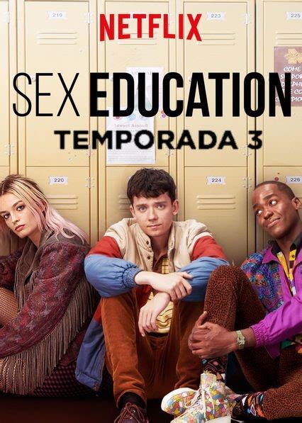 Sex Education 3ª Temporada 17 De Setembro De 2021 Filmow