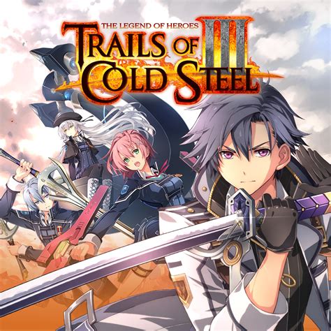 The Legend Of Heroes Trails Of Cold Steel Iii