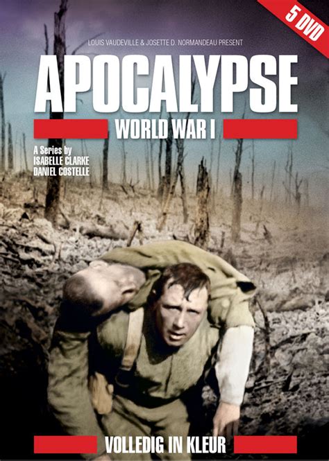 apocalypse world war  apocalipsa primul razboi mondial