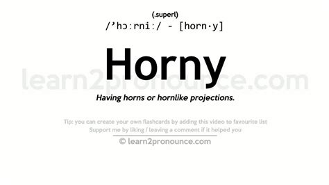 Pronunciation Of Horny Definition Of Horny Youtube
