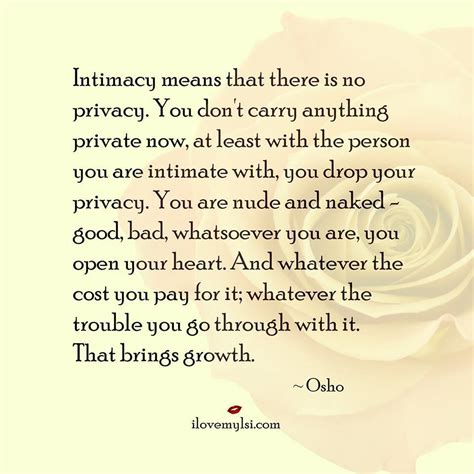 intimacy brings growth i love my lsi