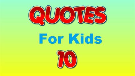 top  ideas  encouraging kids quotes home family style
