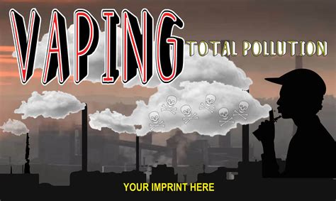 Vaping Prevention Banner Customizable Vaping Total Pollution Nimco