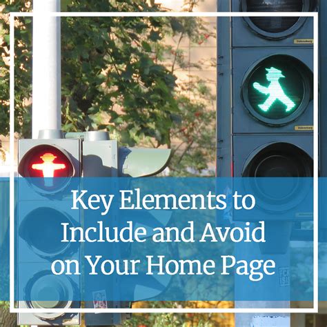 key elements  include  avoid   home page custom content solutions llc