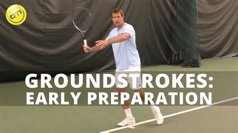 groundstroke tip early preparation youtube