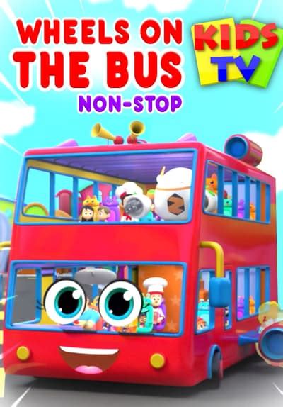 Watch Wheels On The Bus Non Stop Full Movie Free Online