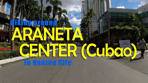 araneta center  cubao quezon city youtube