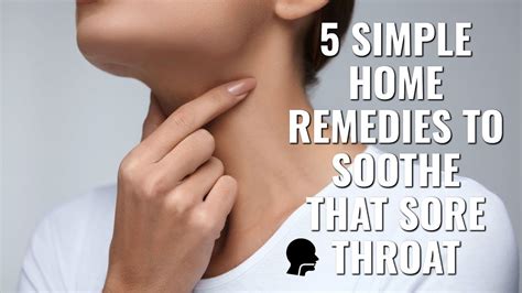 5 simple home remedies to soothe that sore throat youtube