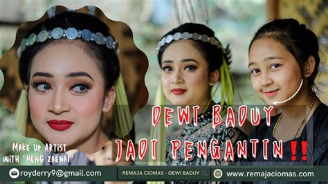 Pertama Kali‼️ Teh Dewi Baduy Di Rias Oleh Mua Hits Serang Banten