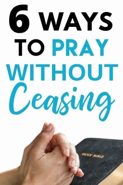 ways  pray  ceasing