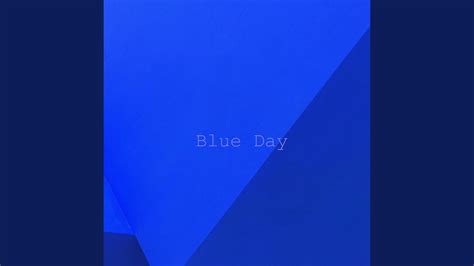 blue day youtube