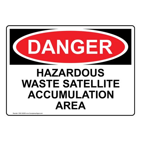 osha hazardous waste satellite accumulation area sign ode