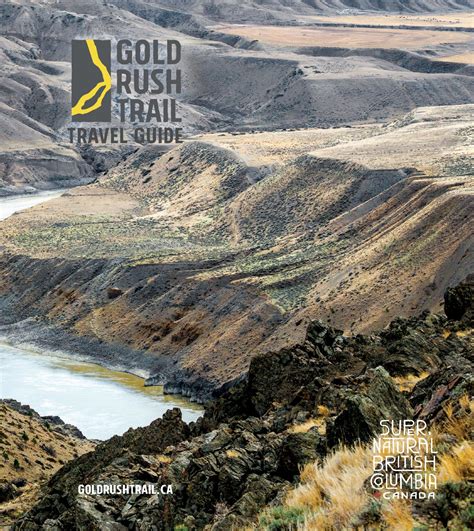 gold rush trail guide   cariboo chilcotin coastbritish columbia canada issuu