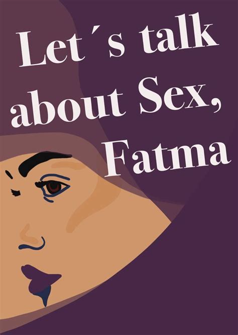 „let s talk about sex fatma “ fatma express