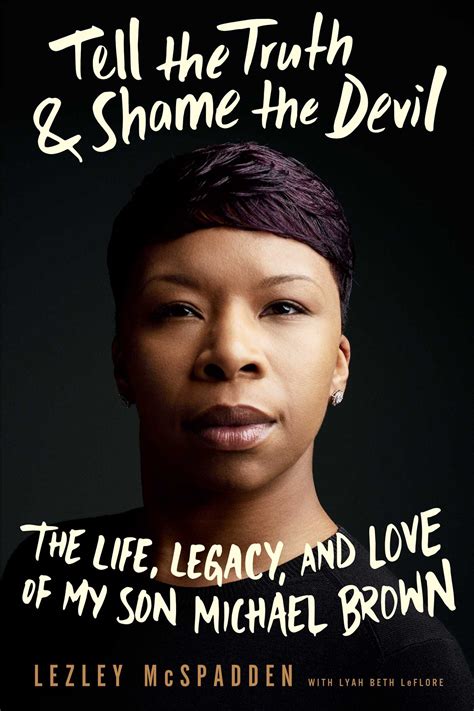 Michael Brown S Mother Lezley Mcspadden Discusses Her New