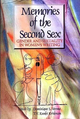 memories of the second sex gender and sexuality in women s writing