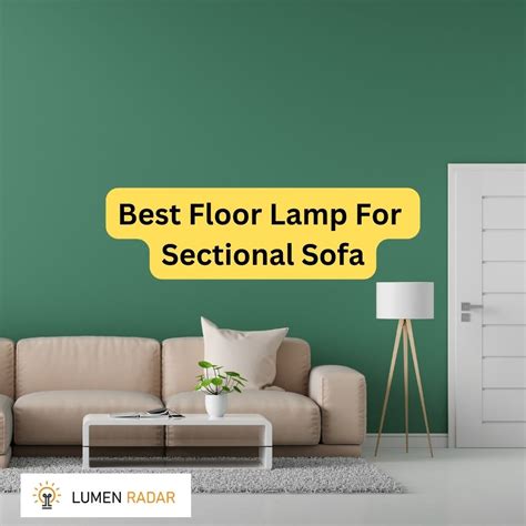 floor lamp  sectional sofas