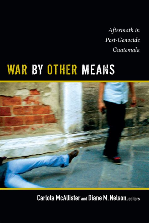 War By Other Means Duke University Press