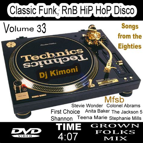 dj kimoni just classic funk rnb hip hop disco volume 33 80 s 1 dvd