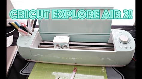 cricut explore air  unboxing   projects youtube