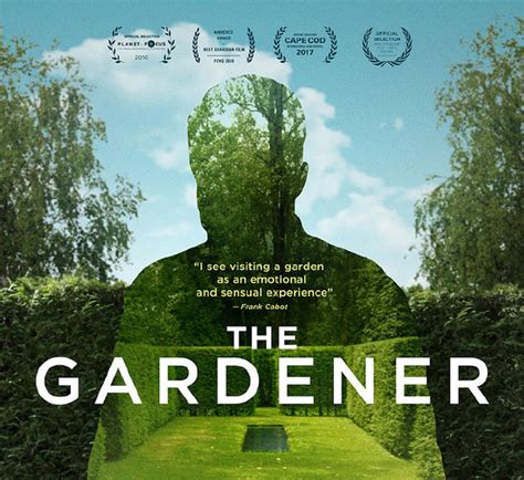 gardener film  theater debut   garden conservancy