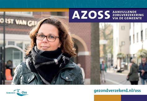 azoss de zorgverzekering voor mensen met hoge zorgkosten en een laag inkomen wonen  oss