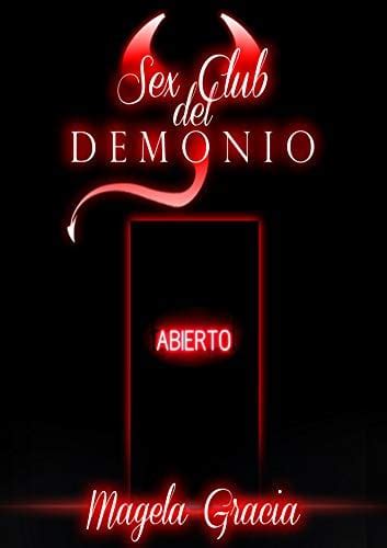 Descargar Sex Club Del Demonio Magela Gracia Pdf Epub Novela Libro