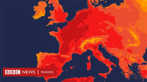 Europa La Ola De Calor Extremo Que Batió Récords De Temperatura En