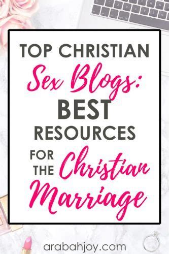 top christian sex blogs fantastic resources for the christian marriage