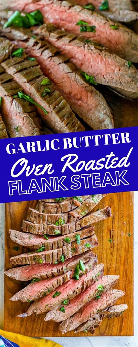 the best easy oven roasted garlic flank steak recipe