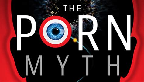 fighting the “porn myth” with science catholic world report