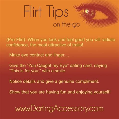 flirt tips so you remember the basics of flirting