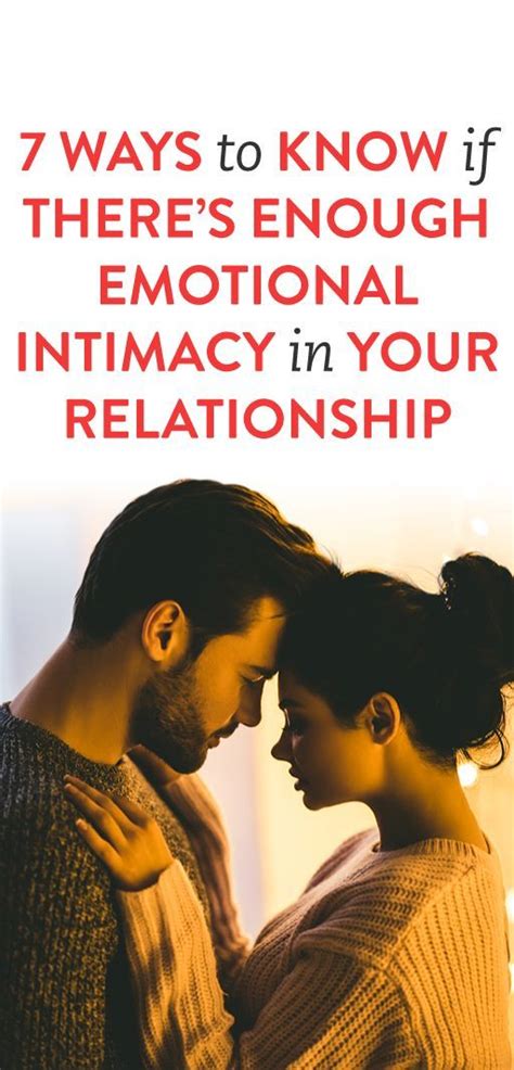 7 ways to know if there s enough emotional intimacy in your relationship intimacy