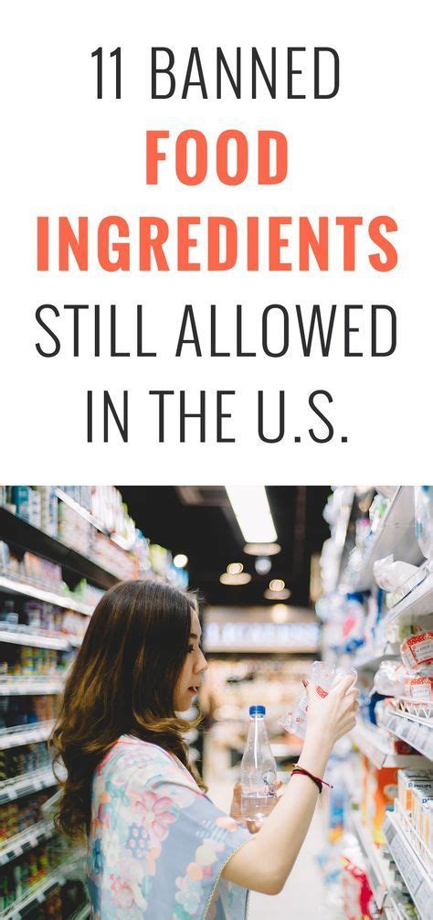11 Banned Food Ingredients Still Allowed In The U S Healthy Eating