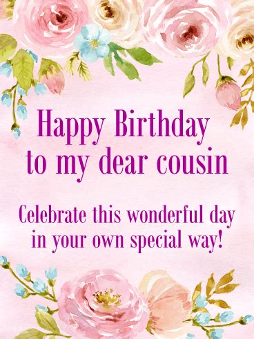 dear cousin happy birthday card birthday greeting cards