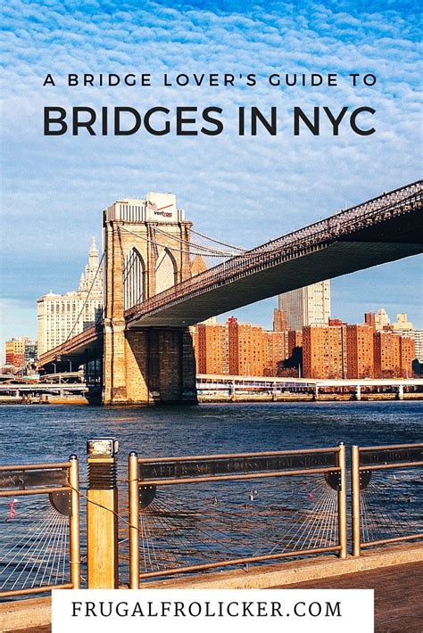 bridge lovers guide  nyc bridges   east river frugal frolicker