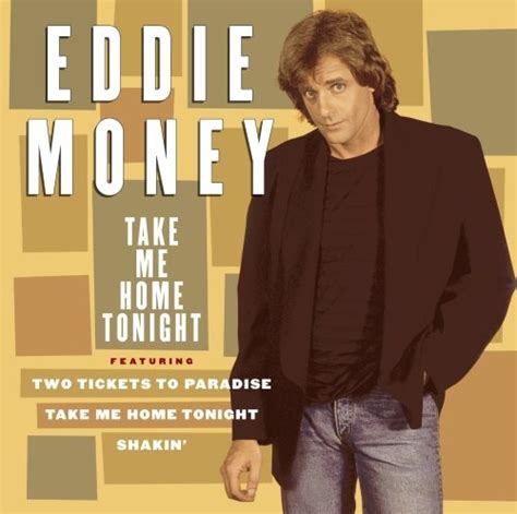 take me home tonight eddie money songs reviews